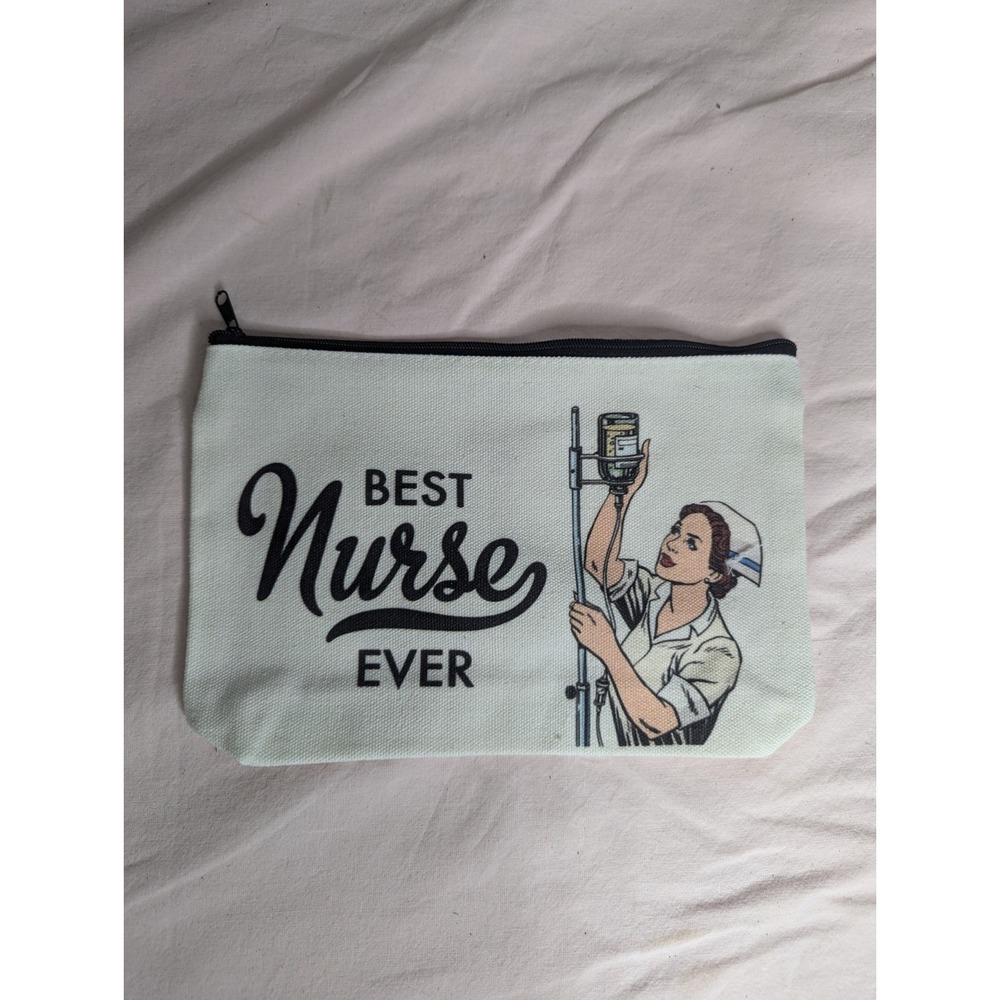 Best NURSE Ever 6x9x2 cosmetic makeup bag pouch clutch‎ trinkets accessories NEW